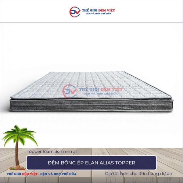 Đệm bông ép Elan Alias Topper 1